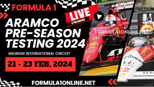 {Watch Live} F1 Aramco Pre-Season Testing 2024 Practice 2 Stream