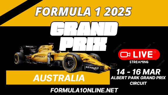 {Watch Live} F1 Australian GP 2025 Race Stream & Replay