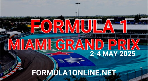 How To Watch 2025 F1 Miami Grand Prix Live Stream And TV Schedule